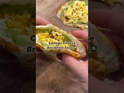 #CottageCheese Breakfast Tacos | #healthybreakfast