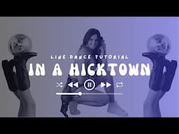 Learn "In a Hicktown" in 3 Minutes [Jason Aldean] Line Dance Tutorial