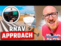 Flying My First RNAV Approach! Instrument Rating