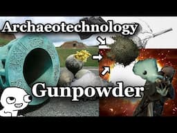 Archaeotechnology - Gunpowder