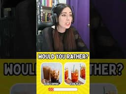 Would YOU Rather?! JUNK FOOD EDITION!