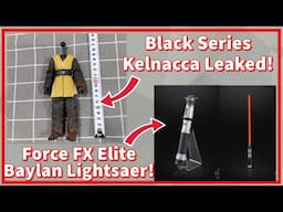 Black Series Baylan Skoll Force FX Elite Lightsaber Revealed! Black Series Kelnacca Leaked!