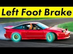 How to Drift: Brake Techniques and Left Foot Braking