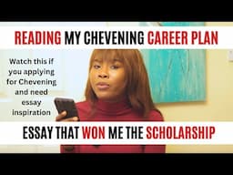 Reading My Chevening Career Plan Essay That Got Me The Scholarship | Chevening Essay Sample + How To