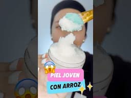 Piel joven con arroz 😱 #trucosdebelleza #tips #trucosytips #losmejorestips #trucos