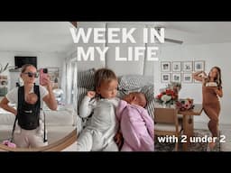 WEEK IN MY LIFE as a SAHM with 2 under 2 | buying a home?!, 25th bday, tantrums, home life & more