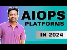 Top 9 AIOps tools in 2024 | AIOps Explained