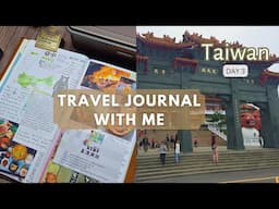 Exploring Sun Moon Lake + Taichung Food Trip 🇹🇼 Taiwan Scrapbook Travel Journal Day 3