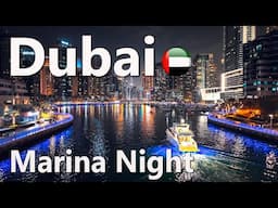 Night Dubai Marina Amazing Walking Tour 4K🇦🇪