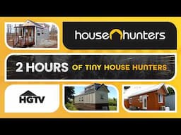 House Hunters Goes Tiny: 2+ Hours of Tiny Home Living - Full Episode Recap Marathon | HGTV