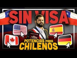 Los 11 países POTENCIAS que NO EXIGEN VISA a CHILE