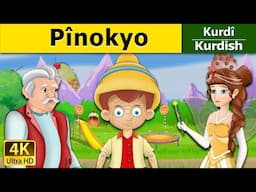 Pînokyo | Pinocchio in Kurdi | Çîrokên akurdî | Kurdish Fairy Tales