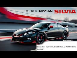 Nissan CEO Confirmed the Comeback of the 2025 Silvia: Full Revival Plans Exposed!