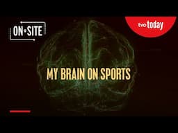 My Brain On Sports | ONsite