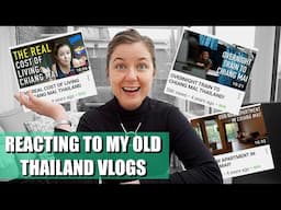 Reacting to my old Thailand videos... Let's reminisce!