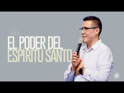 Poder del Espíritu Santo | Jacob Mondragón