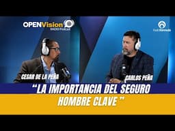 La importancia del seguro "Hombre Clave" con César de la Peña