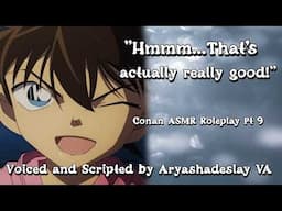 Camping on the Beach with Conan!: Conan Edogawa ASMR Roleplay Pt 9 [M4A][Detective Conan]