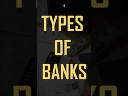 Types of Banks #Shorts