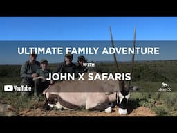 Ultimate Family Adventure | The Myer's Family | John X Safaris