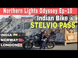 Ep~10 Indian Bike pe Pohoch Gye HIGHEST PASS OF ITALY | STELVIO PASS | Northern Lights Odyssey