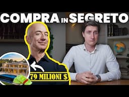 BEZOS Acquista VILLE di NASCOSTO | é LEGALE comprare casa in anonimato?