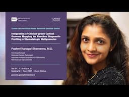 CPHR Seminar Series - Rashmi Kanagal-Shamanna