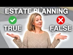 10 Common Misconceptions About Estate Planning