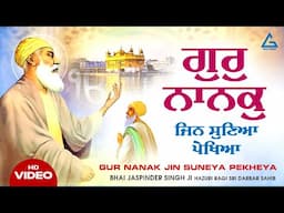 Guru Nanak - New Shabad Gurbani Kirtan 2025 New Shabad Kirtan - Latest Shabad - Bhai Jaspinder Singh