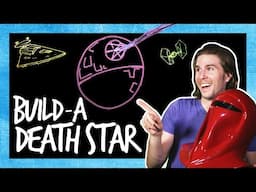 How Much Would a DEATH STAR Cost? | Because Science