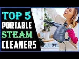 Best Portable Steam Cleaners 2024 | Top 5 Best Handheld Steam Cleaner ?