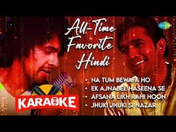 All-Time Favorite Hindi Karaoke with Lyrics |  Na Tum Bewafa Ho | Ek Ajnabee Haseena Se