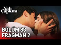 Yalı Çapkını 83. Bölüm 2. Fragman