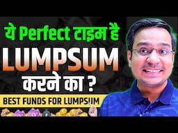 Best Mutual funds for Lump Sum investment | Lump Sum Investment Guide 2025