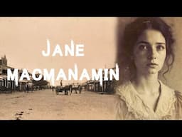 The Harrowing & Sinister Case Of Jane Macmanamin