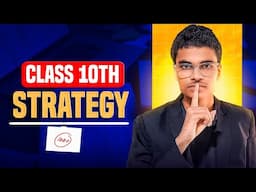 Class 10th Strategy | November Strategy | Score 90% |