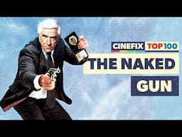 The Naked Gun Might Be The Last Great Spoof  | CineFix Top 100