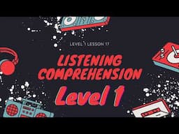 Listening Comprehension Level 1 Lesson 17 The Four Seasons Story and Questions