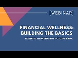 Financial Wellness: Building the Basics