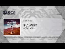 The Saraphim - Another World [FUSION504]