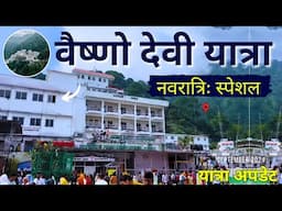 Maa Vaishno Devi Yatra 2024 | Latest Update | Vaishno Devi in Navratri | Tour Guide | Live Today