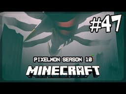 MINECRAFT PIXELMON SS.10 | #47 มุ่งหน้าเข้าสู่โลก The End เผชิญหน้ากับมังกรในตำนานสุดแข็งแกร่ง !!!