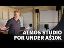 A Dolby Atmos Studio for Under A$10,000?