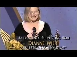 Dianne Wiest wins Actress in a Supporting Role for Bullets Over Broadway