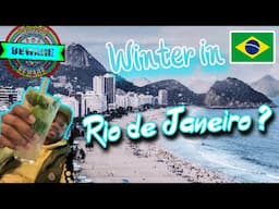 5 Things That May Make You Reconsider Visiting Rio de Janeiro In The Winter!