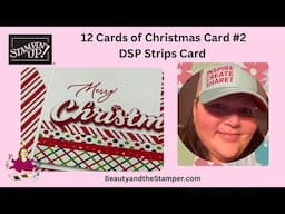 Let’s Make a Quick & Easy Christmas Cards using DSP Strips