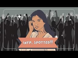 How to Spot INFPs? (6 Signs You're Talking With One)