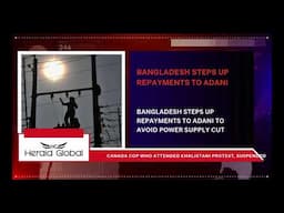 Bangladesh steps up repayments to Adani to avoid power supply cut