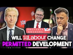 Permitted Development: The Future Under Labour