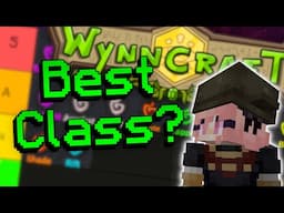 Wynncraft 2.0 Class Archetype TIER LIST